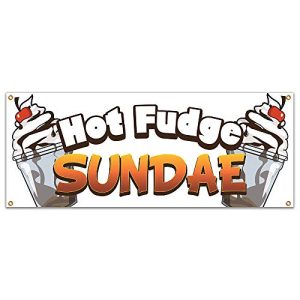SignMission Hot Fudge Sundae 48" Banner Concession Stand Food Truck Single Sided, Size: 18" X 48"