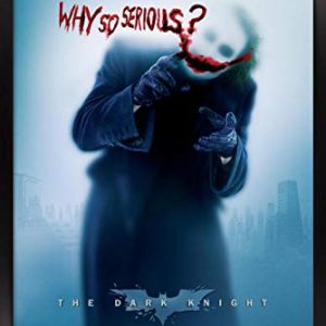 Trends International DC Comics Movie - The Dark Knight - The Joker - Why So Serious One Sheet Wall Poster, 14.725" x 22.375", Black Framed Version