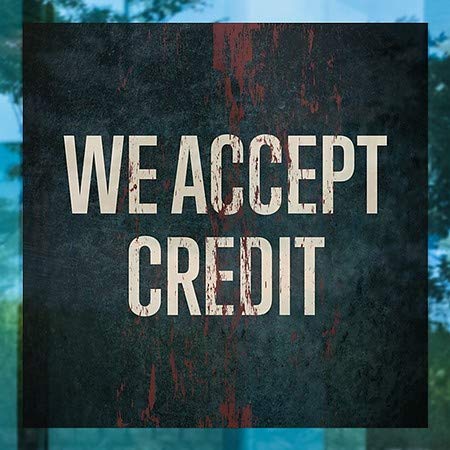 CGSignLab |"We Accept Credit -Ghost Aged Rust" Window Cling | 8"x8"